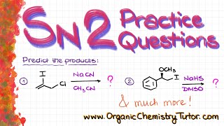 SN2 Practice Questions screenshot 2