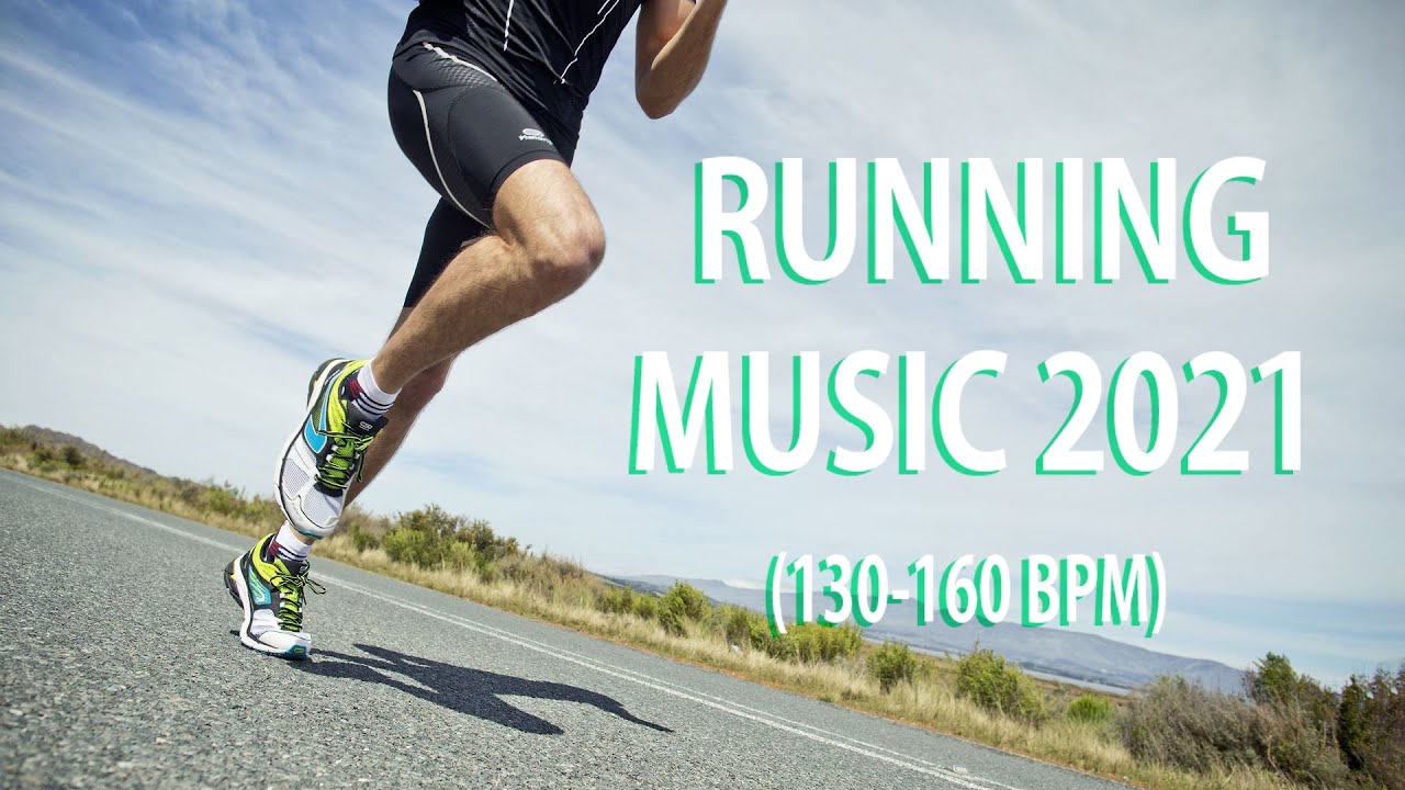 Best Running Music Motivation 2021