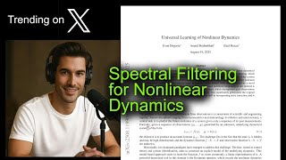 Spectral Filtering for Nonlinear Dynamics