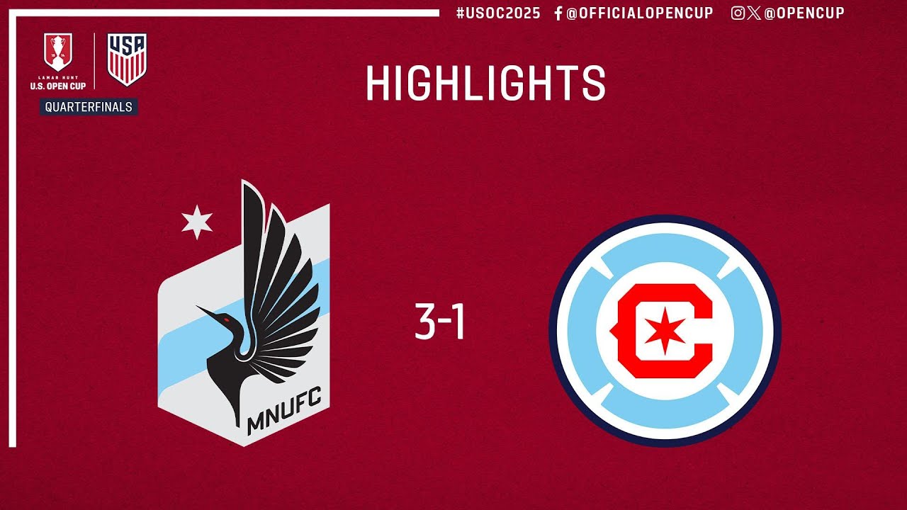 Minnesota United vs Chicago Fire Highlights | U.S. Open Cup ...