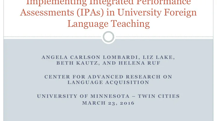 Implementing Integrated Performance Assessments (IPAs) in University Foreign Language Teaching