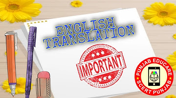 CLASS 12TH ENGLISH || IMPORTANT TRANSLATION || PUNJAB EDUCATION #english#punjabi