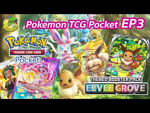 Pokemon TCG Pocket EP02 Eevee Grove EP03