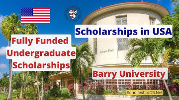 Fully funded undergraduate scholarships in USA | Barry University Stamps Scholars Program