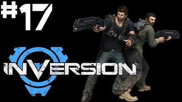 Inversion - Walkthrough - Part 17 - Lutadore Habitat