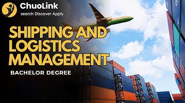 What is Shipping and Logistics Management (Bachelor?)