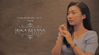 Download lagu CARI PACAR LAGI - ST 12 Cover by SISKA REVANA