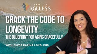 Breaking Through Loneliness and Aging with Dignity: Your Blueprint for the Future  |  Always Ageless
