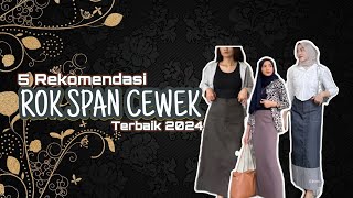 5 Rekomendasi Rok Span Orimoza Terbaik 2024