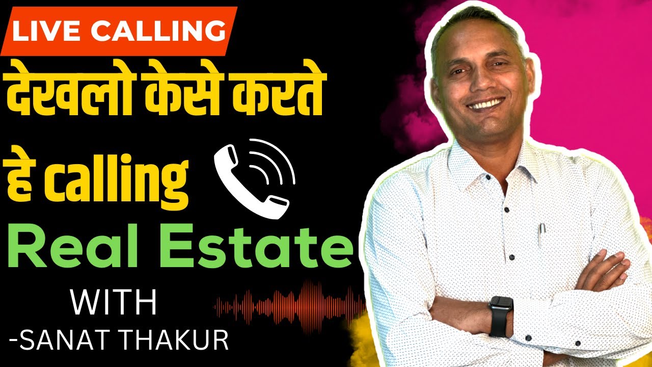 Звонки без купюр || Недвижимость || Базовый метод звонка с Санатом Тхакуром 