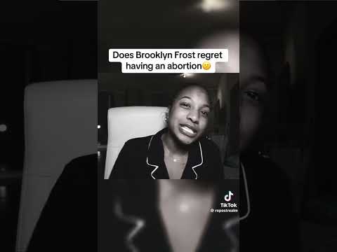 BROOKLYN FROST REGRETS HAVING AN AB0RTI0N*SHE WAS PREGNANT*🤰🏾😳 #viral #tiktok