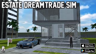 Estate Dream:Trade Simulator / House Trader Simulator Gameplay Android