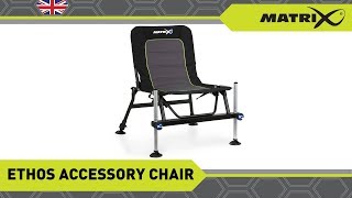 *** Coarse & Match Fishing TV *** Ethos Accessory Chair