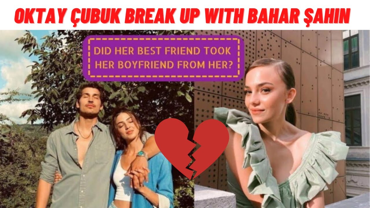 Oktay Çubuk Breaks Up with Bahar Şahin for Nil Keser 💔😥 I Turkish Drama