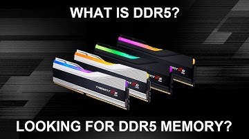 What is DDR5? The PC’s next-gen memory, explained | Where to Buy DDR5 Memory?
