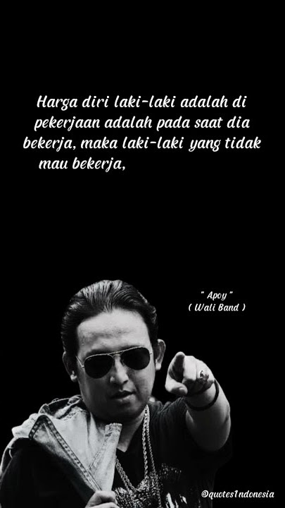 Quotes Apoy (Wali Band)