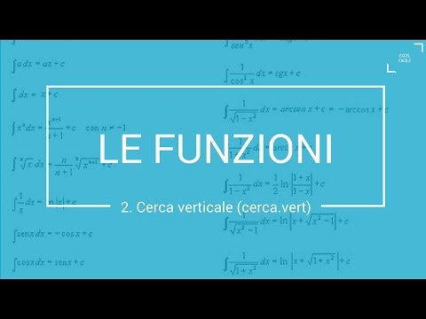 Video: Cos'è CERCA.VERT, A Cosa Servono E Come Si Svolgono A Scuola