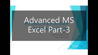 Advanced MS Excel Webinar Part-3