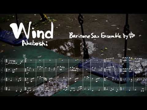 Wind/Akeboshi Baritone Sax Cover