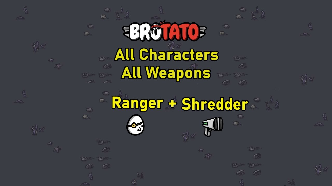 [31/787] Brotato - All Characters - All Weapons - Abyss - D5 - Ranger ...