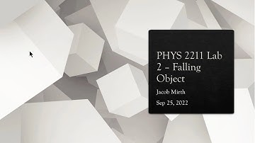 PHYS 2211 Lab 2: Falling Object