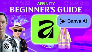 Beginner's Guide to Affinity V3 - Canva Ai Studio