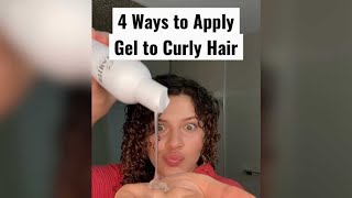 4 DIFFERENT WAYS TO APPLY GEL ON CURLY HAIR