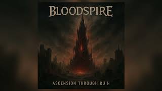 Bloodspire - The Silence Devours