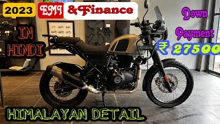 2023 New RE Himalayan EMI & Finance Details  | Monthly EMI? Low Downpayment? In Hindi