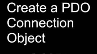Create a PDO Connection