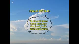 WORD TODAY - PSALM 115:13-15