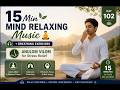 20 Min Mind Relaxing Music 🧘♂️ + Breathing Exercises | Anulom Vilom for Stress Relief | Day 102