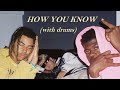 Lil nas x feat 24kgoldn  how you know fueboy63 reprod with drums