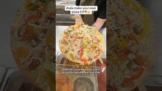 Asda Make Your Own Pizza £4🍕😳