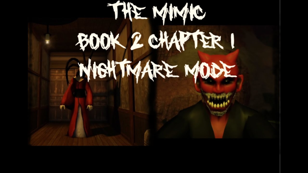 The Mimic Book 2 - Nightmare 1 - Solo (Full Walkthrough) - Roblox 