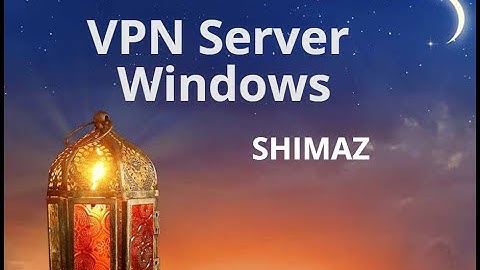 VPN  Server in Windows Server 2016 and 2008