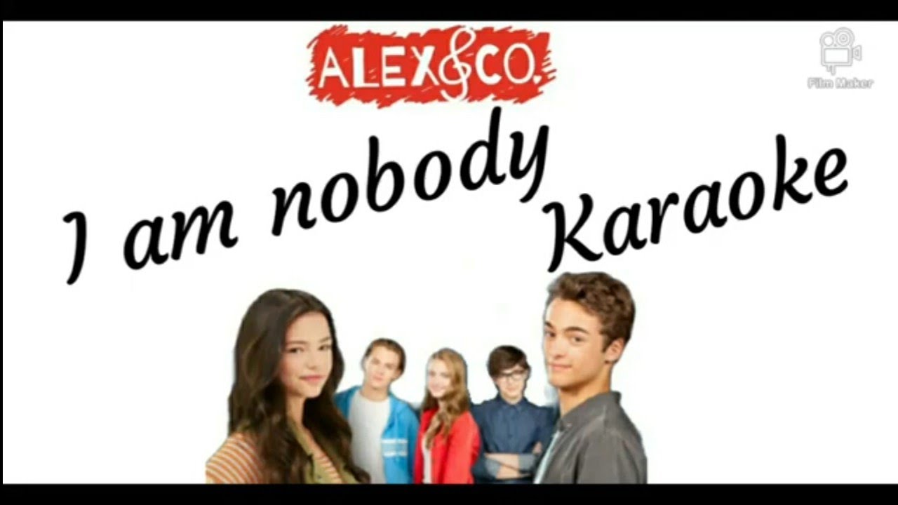 Alex & co 3 - I am Nobody (Instrumental/Karaoke)