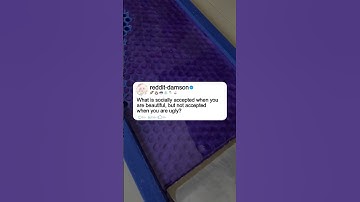 What is socially accepted when you are beautiful, but not accepted when you are ugly?#reddit #story
