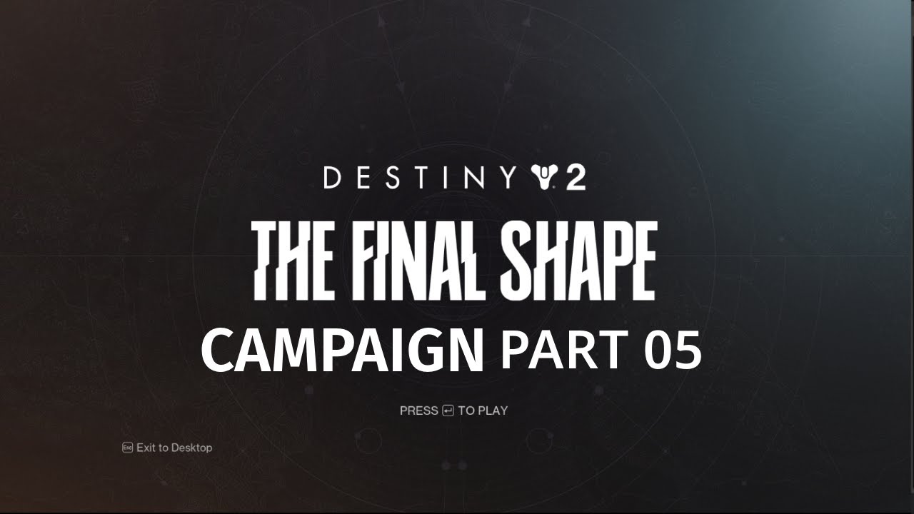 DESTINY 2 THE FINAL SHAPE CAMPAIGN PLAYTHROUGH PART 05 - YouTube