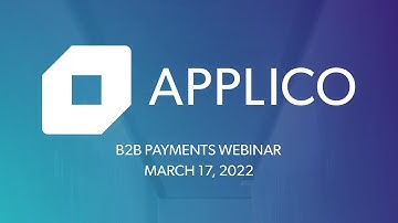Applico Presents: The B2B Payments Webinar
