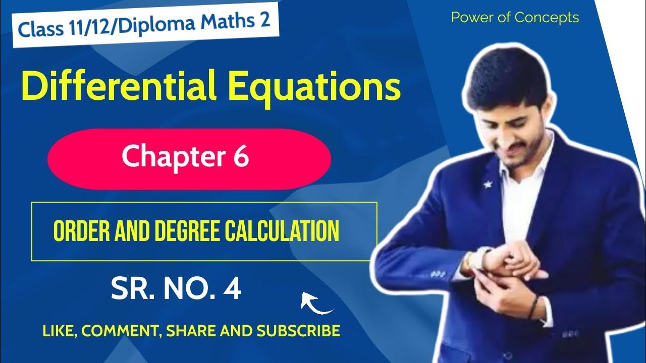 Maths 2 Differential Equations Class 12 Order and Degree Power of