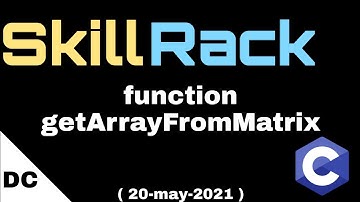 function getArrayFromMatrix | skillrack daily challenge