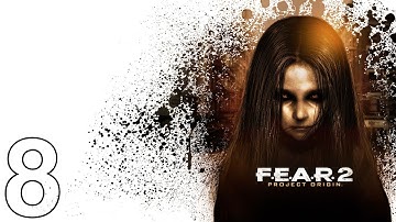 F.E.A.R. 2: Project Origin Playthrough - Interval 8: Elementary