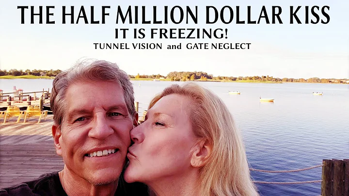 The Half Million Dollar Kiss