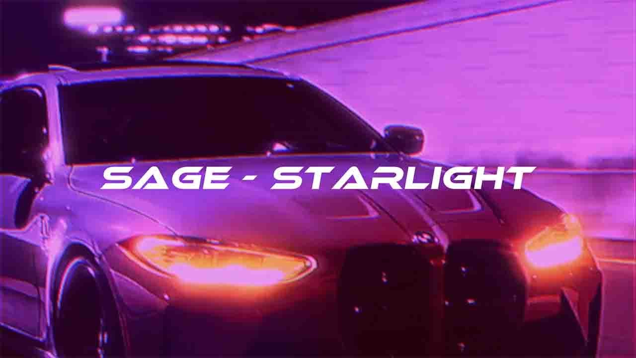 SAGE - STARLIGHT [WAVE/PHONK]