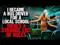 I became a Bus Driver for a local school. There