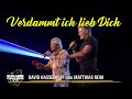 David Hasselhoff und Matthias Reim - Verdammt Ich Lieb Dich (Schlager Challenge 2021)