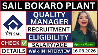 SAIL Quality Manager Recruitment 2026 | SAIL Bokaro Steel Plant Recruitment 2026 | Jharkhand Jobs |