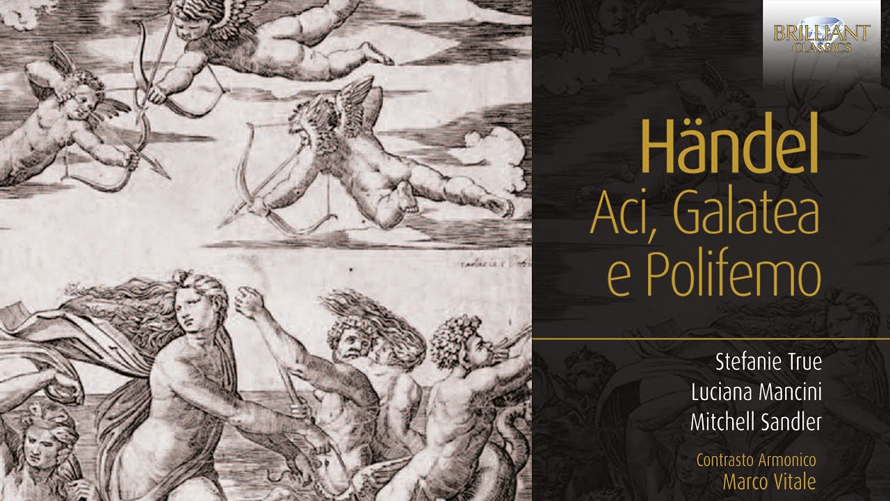Handel: Aci, Galatea e Polifemo