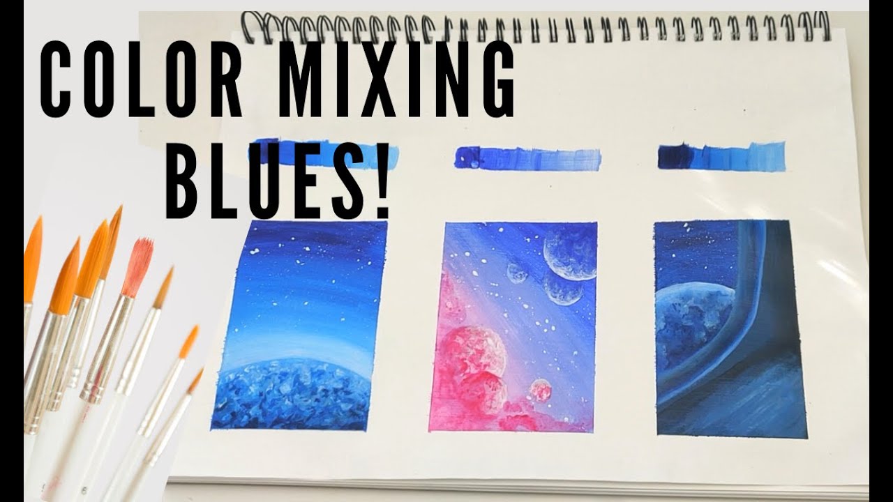 How to paint with blue? Color mixing blue Phthalo vs Ultramarine vs